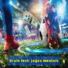 brain test: jogos mentais